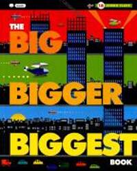 (The)Big bigger biggest book