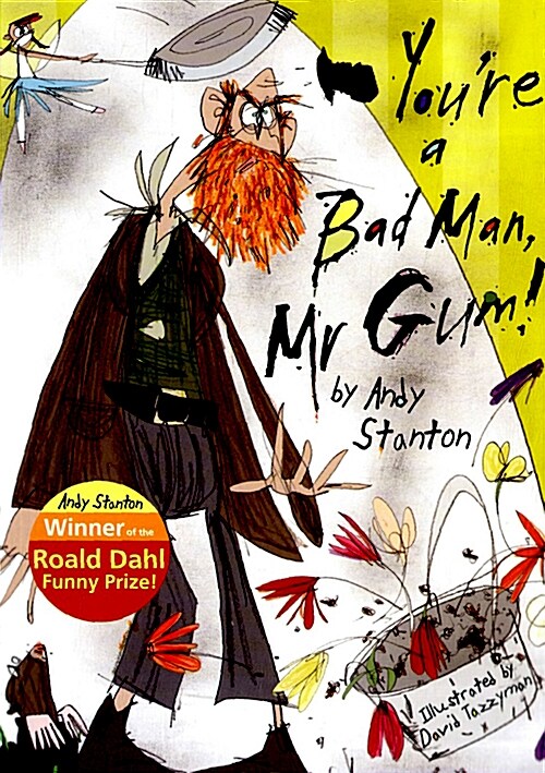Youre a Bad Man, Mr Gum! (Paperback)