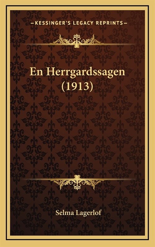 En Herrgardssagen (1913) (Hardcover)