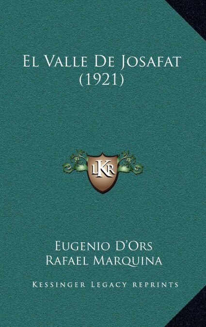 El Valle de Josafat (1921) (Hardcover)