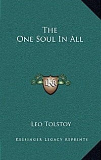 The One Soul in All (Hardcover)