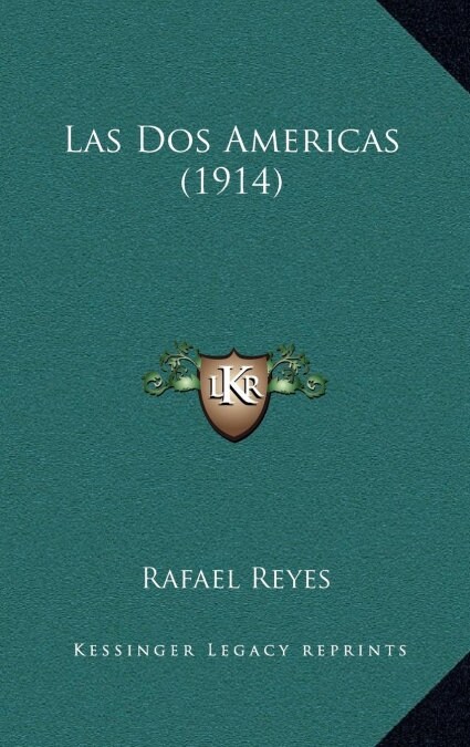 Las DOS Americas (1914) (Hardcover)