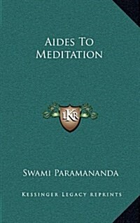 Aides to Meditation (Hardcover)