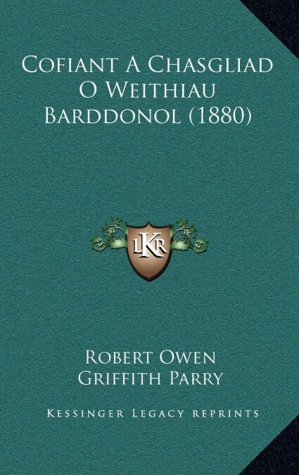 Cofiant a Chasgliad O Weithiau Barddonol (1880) (Hardcover)