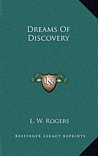 Dreams of Discovery (Hardcover)