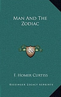 Man and the Zodiac (Hardcover)