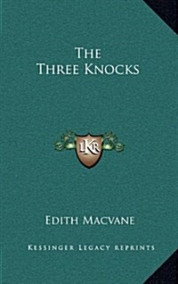 The Three Knocks (Hardcover)