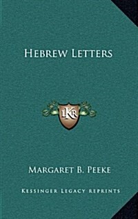 Hebrew Letters (Hardcover)