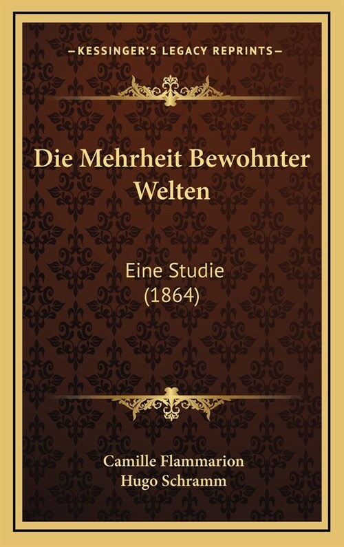 Die Mehrheit Bewohnter Welten: Eine Studie (1864) (Hardcover)