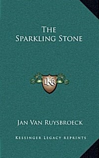 The Sparkling Stone (Hardcover)