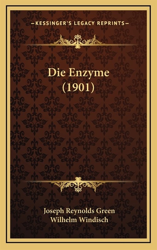 Die Enzyme (1901) (Hardcover)