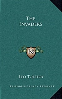 The Invaders (Hardcover)