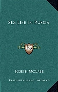 Sex Life in Russia (Hardcover)