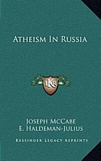 Atheism in Russia (Hardcover)