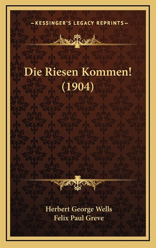 Die Riesen Kommen! (1904) (Hardcover)