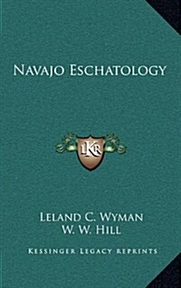 Navajo Eschatology (Hardcover)