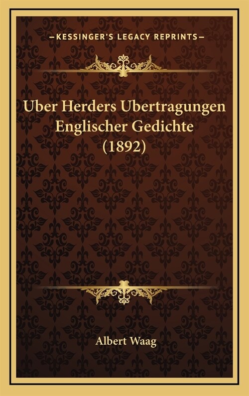 Uber Herders Ubertragungen Englischer Gedichte (1892) (Hardcover)