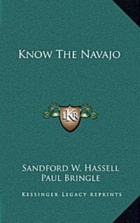 Know the Navajo (Hardcover)