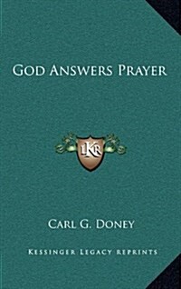 God Answers Prayer (Hardcover)
