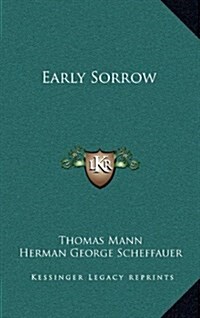Early Sorrow (Hardcover)
