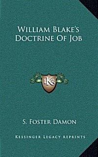 William Blakes Doctrine of Job (Hardcover)