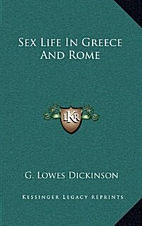 Sex Life in Greece and Rome (Hardcover)