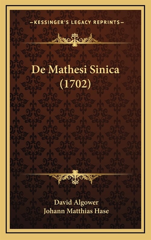 de Mathesi Sinica (1702) (Hardcover)