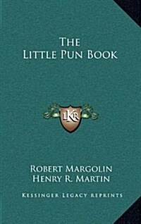 The Little Pun Book (Hardcover)