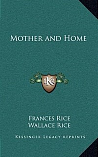 Mother and Home (Hardcover)