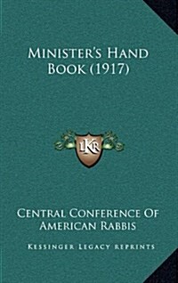 Ministers Hand Book (1917) (Hardcover)