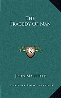 The Tragedy of Nan (Hardcover)