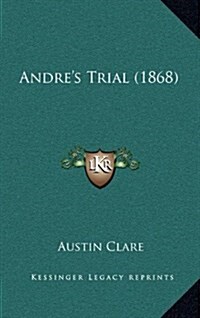 Andres Trial (1868) (Hardcover)
