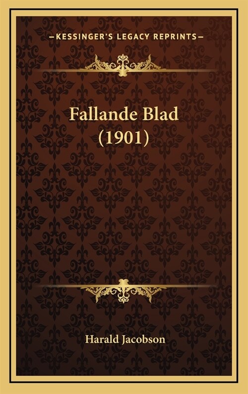 Fallande Blad (1901) (Hardcover)