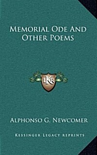 Memorial Ode and Other Poems (Hardcover)