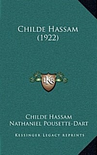 Childe Hassam (1922) (Hardcover)