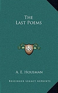 The Last Poems (Hardcover)