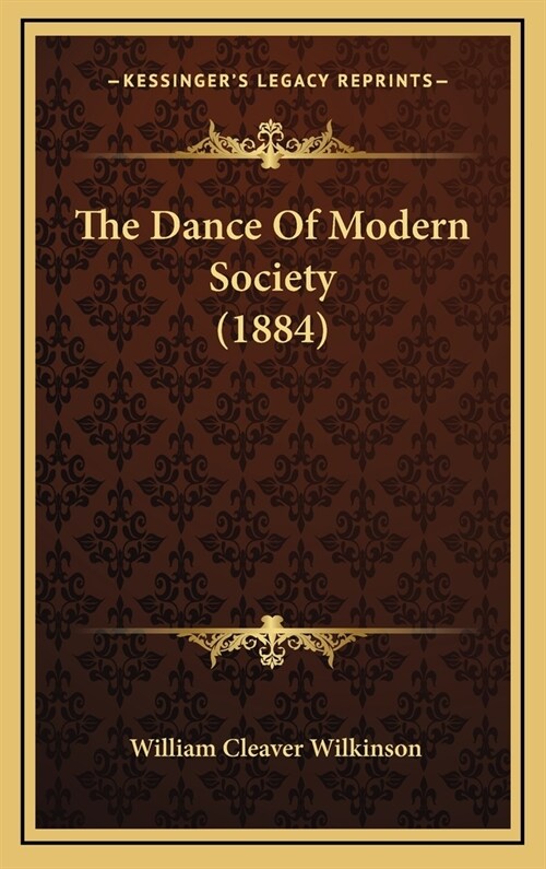 The Dance of Modern Society (1884) (Hardcover)