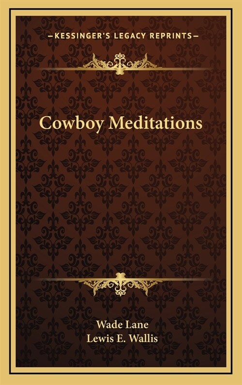 Cowboy Meditations (Hardcover)