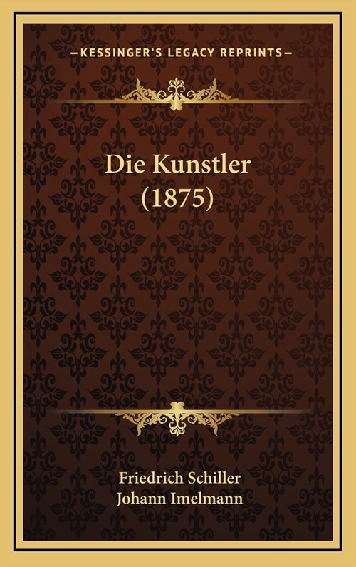 Die Kunstler (1875) (Hardcover)