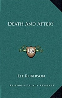 Death and After? (Hardcover)