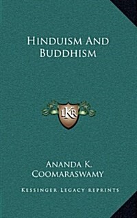 Hinduism and Buddhism (Hardcover)