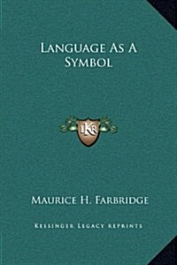 Language as a Symbol (Hardcover)