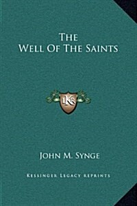 The Well of the Saints (Hardcover)