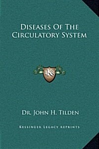 Diseases of the Circulatory System (Hardcover)