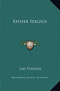 Father Sergius (Hardcover)