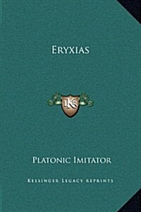 Eryxias (Hardcover)