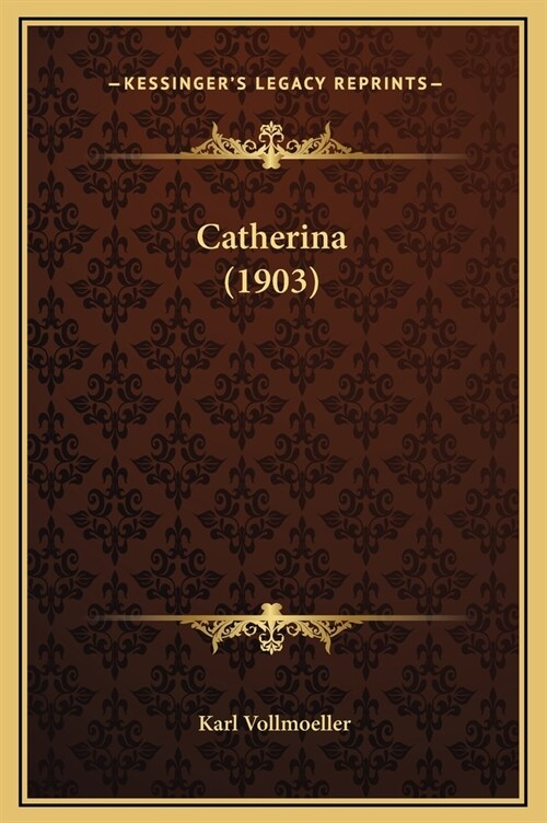 Catherina (1903) (Hardcover)