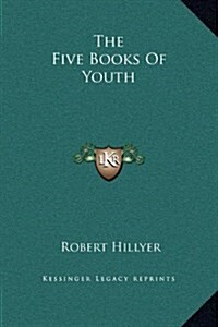 The Five Books of Youth (Hardcover)