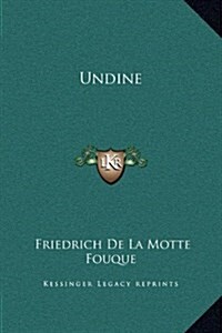 Undine (Hardcover)