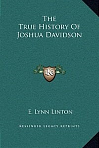 The True History of Joshua Davidson (Hardcover)